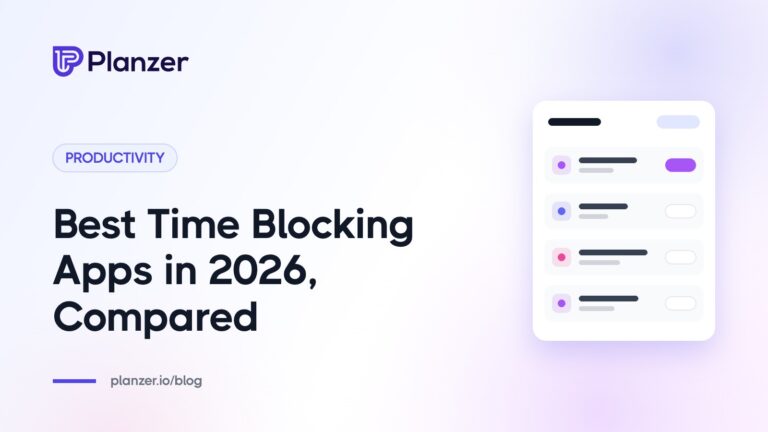Best Time Blocking Apps in 2026, Compared