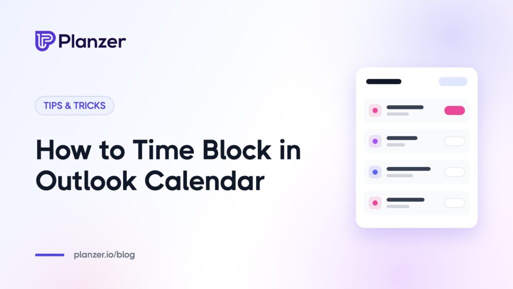 How to Time Block in Outlook Calendar